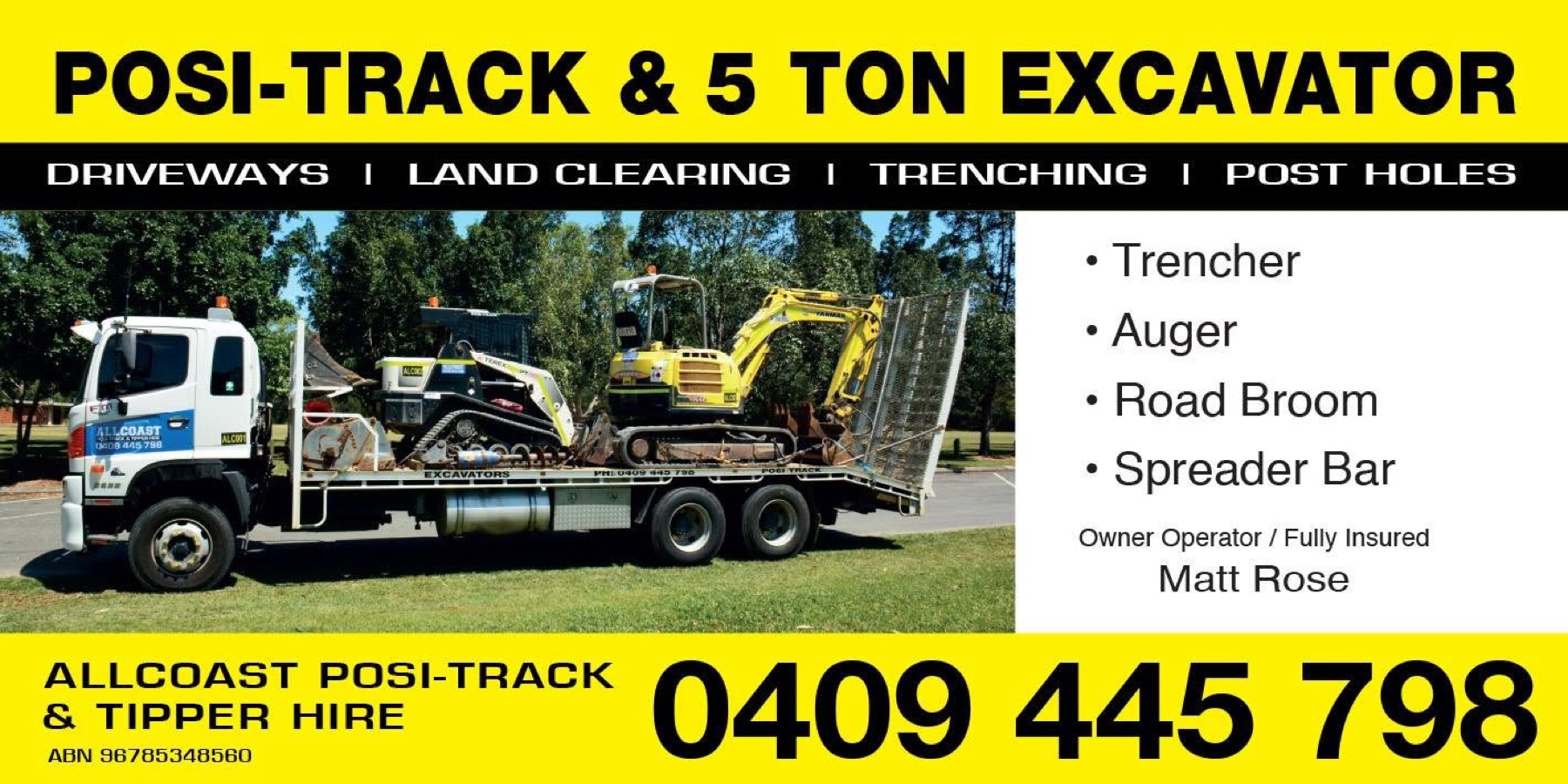 Allcoast truck carrying a posi-track and 5-ton excavator
